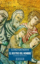 Giussani, El rostro del hombre