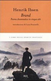 H. Ibsen, Brand, BUR (Doninelli)