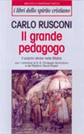 C. Rusconi, Il grande pedagogo