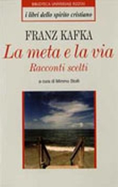 F. Kafka, La meta e la via