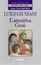 L. Giussani, L'attrattiva Gesù