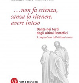 <em>Dante nei testi degli ultimi Pontefici</em> <br>di Giuseppe Frasso e Michele Faldi.