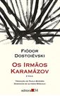 DOSTOIEVSKI, Os irmãos Karamázov