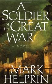 Mark Helprin, A Soldier of the Great War