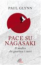 Paul Glynn - Pace su Nagasaky - Paoline 2015