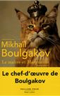 Mikhaïl Boulgakov, Le Maître et Marguerite