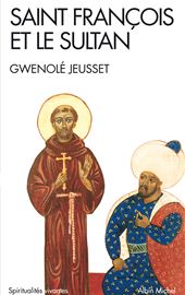Gwenolé Jeusset, Saint François et le sultan