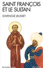 Gwenolé Jeusset, Saint François et le sultan