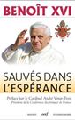 Benoît XVI, Sauvés dans l'espérance