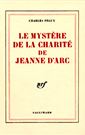 Péguy, Le mystère de la charité de Jeanne d’Arc