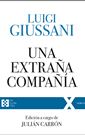 Luigi Giussani, Una extraña compañía, Ediciones Encuentro