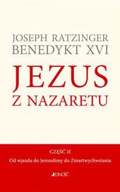 Jezus z Nazaretu. Część II