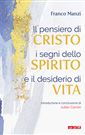 Franco Manzi, Il pensiero di Cristo, i segni dello Spirito e il desiderio di vita, Itaca 2021