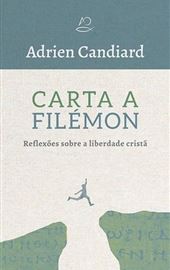 Adrien Candiard, Carta a Filémon, 2021