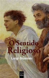 Luigi Giussani, O Sentido Religioso, Edições Tenacitas, 2022