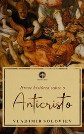 Vladimir Soloviev, Breve história sobre o Anticristo, Editora Santa Cruz