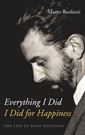 Marco Bardazzi, Everything I Did I Did for Happiness. The Life of Enzo Piccinini, 2023