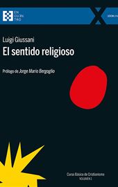 Luigi Giussani, El sentido religioso, 2023