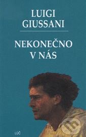 Luigi Giussani, Nekonečno v nás (Il senso religioso, slovacco)