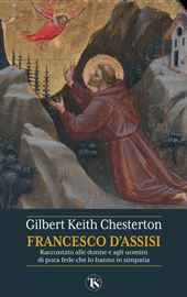 Gilbert Keith Chesterton, San Francesco d'Assisi, 2023
