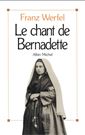 Franz Werfel, Le Chant de Bernadette