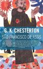 G.K. Chesterton, São Francisco de Assis